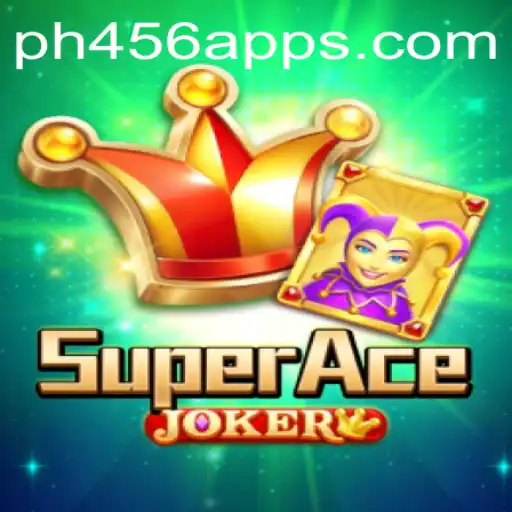 SuperAceJoker Game Overview: A Modern Blend of Strategy and Fun from PH456.COM